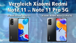 Vergleich Xiaomi Redmi Note 11 vs Xiaomi Redmi Note 11 Pro 5G