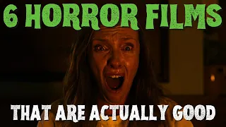 Horror Movies That Are Actually GOOD (Vol. 3)