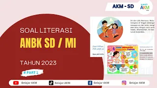 Soal ANBK SD/MI Tahun 2023 / Soal AKM Literasi Kelas 5 SD lengkap Pembahasan dan Kunci jawaban