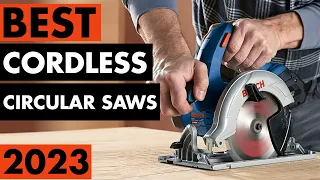 Top 5 Best Cordless Circular Saws in 2023