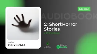 21 Short Horror Stories Audiobook