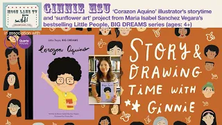 Little People, BIG DREAMS: Illustrator Ginnie Hsu storytime fun with ‘Corazon Aquino’ (age: 4+)