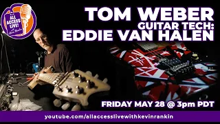 EDDIE VAN HALEN’S GUITAR TECH TOM WEBER SHARES AMAZING STORIES FROM THE ROAD.