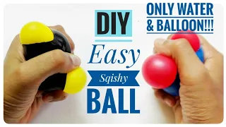 Easy DIY Squishy Ball Using Only Water And Balloon | Very Squishy And Fun To Play