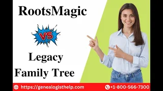 RootsMagic Vs Legacy Family Tree | Pros and Cons of Genealogy Software | Genealogist Help