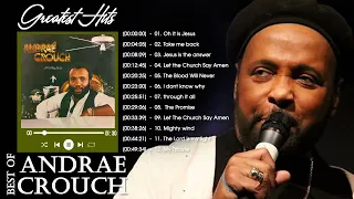 Andraé Crouch - The best songs of Andraé Crouch - Gospel Songs