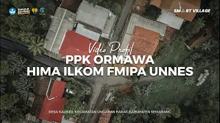 VIDEO PROFIL PPK ORMAWA HIMA ILKOM FMIPA UNNES 2022