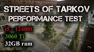 Streets of Tarkov Performance Test | RTX 3060 Ti