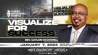 Rev. Gaylon McDowell - Visualize For Success - Seminar 01/07/23 HD #success
