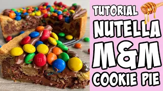 How to make Nutella M&M Cookie Pie! tutorial