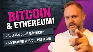 BITCOIN & ETHEREUM! Meine aktuelle Trading Strategie!!