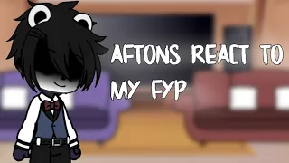Aftons react to my FYP (part 2)😦