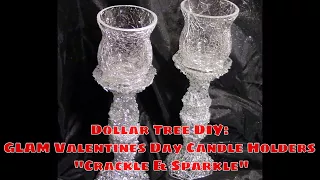 Dollar Tree GLAM Candle Holders Crackle & Sparkle (Valentines Day DIY)