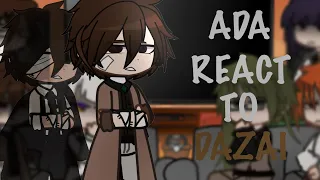 ADA REACT TO DAZAI — Eng 1/2