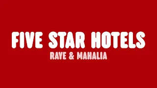 RAYE - Five Star Hotels. (Lyrics) [feat. Mahalia]