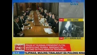 UB: PDu30 at Russian Pres. Putin, nagpulong; Russia, nangako ng tulong sa paglaban sa terorismo