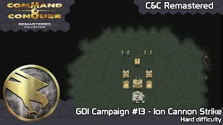 Command & Conquer Remastered - GDI mission #13 - Ion Cannon Strike (Hard Difficulty)