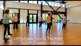 LDVALI does Turn Up The Night by MW (Progressive Group)