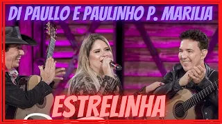 Di Paullo e Paulino ft  Marília Mendonça   Estrelinha