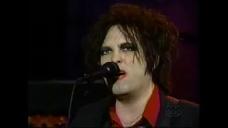 The Cure - Maybe Someday - A Forest - Late Night w Conan O'Brien 2-29-2000