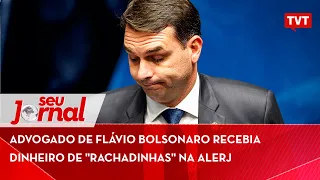 Advogado de Flávio Bolsonaro recebia dinheiro de "rachadinhas" na Alerj