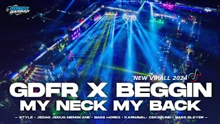 DJ GDFR X BEGGIN X MY NECK JUNGLE DUCTH FULL MENGKANE VIRALL TIKTOK • BONGOBARBAR