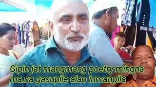 Gipin jat mangmang A.chik kusikchi poetry mingna changa gasupile aiao bilongjok iade