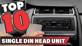 Best Single DIN Head Unit In 2023 - Top 10 Single DIN Head Units Review