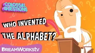 Who Invented the Alphabet? | COLOSSAL QUESTIONS