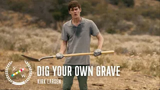 Dig Your Own Grave | Dark Comedy Short Film