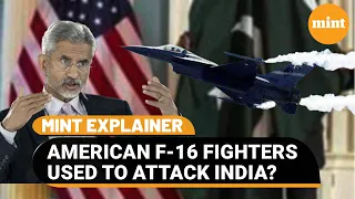 Why Jaishankar Questioned America on Pakistan’s F-16 fighter