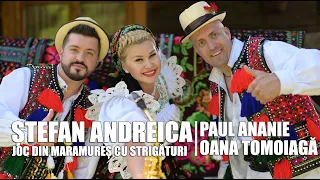 Ștefan Andreica || Oana Tomoiagă || Paul Ananie - Joc din Maramureș cu strigături