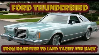 Here’s how the Ford Thunderbird went from roadster to land yacht and back