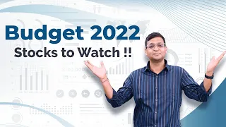 Budget 2022 : Stocks to Watch !! #FinLitWeek2022