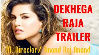 Dekhega Raja Trailer FULL SONG | Mastizaade | Sunny Leone, Tusshar Kapoor, Vir Das