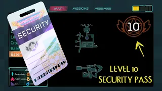 How To Get Level 10+ Security pass (Easy)