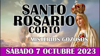 🌹 EL SANTO ROSARIO CORTO DE HOY SÁBADO 7 OCTUBRE 2023 MISTERIOS GOZOSOS- SANTO ROSARIO 🌹