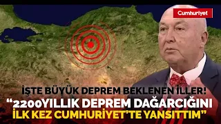 Prof. Dr. Ahmet Ercan ilk kez açıkladı! Büyük depremlerin beklediği illeri tek tek sıraladı...