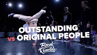 Outstanding vs Original People ★ SEMI Crews at Break Rumble Arkhangelsk 2023