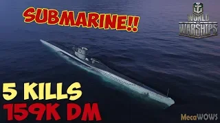 World of WarShips | U-69 | 5 KILLS | 159K Damage - Replay Submarine Gameplay 4K 60 fps