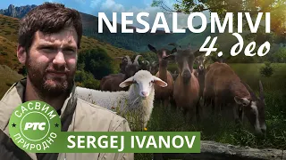 Sasvim prirodno: Nesalomivi 4. deo - Sergej Ivanov (Jovan Memedović)