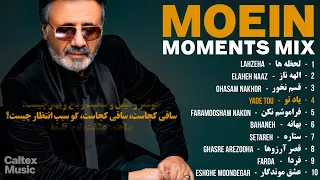 MOEIN MOMENTS MIX 💛 آهنگ های خاطره انگیز معین