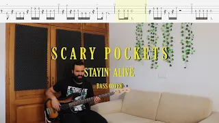 Scary Pockets // Stayin' Alive (beegees funk cover) [Bass Cover + Tabs]