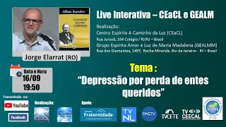 Depressão por perda de entes queridos - Exp.: Jorge Elarrat (RO)