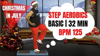 Christmas In July Fun Step Aerobics Basic Exercise Workout | 32 Min | BPM 125 | Beginner Friendly