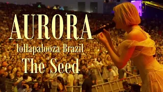 AURORA - The Seed - Lollapalooza Brazil 2023