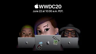 WWDC 2020 Special Event Keynote —  Apple