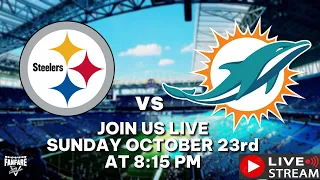 Watch Pittsburgh Steelers vs Miami Dolphins - Week 7 - NFL 2022 Season- Live Stream