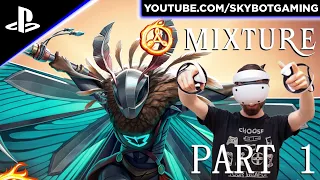 Let's Play Mixture [PS VR2] - Part 1 - First Impressions, Gameplay and Reaction