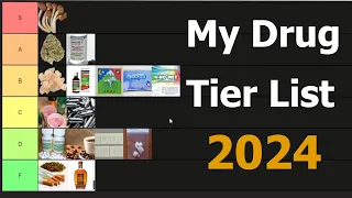 My Drug Tier List 2024